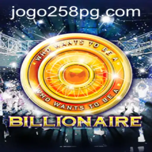 The Thrilling World of Billionaire JOGO 258