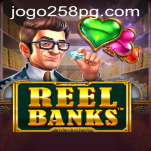 Discovering ReelBanks: A Comprehensive Guide to JOGO 258